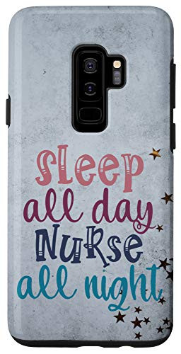 Galaxy S9 plus  Sleep all Day Nurse all Night with Stethoscope - Health Care Case