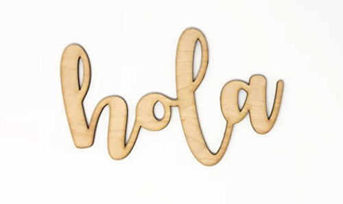 Hola Word Wood Cut - Wall Art Decor - Wall Decor - Wall Hangings - House Greeting Signs