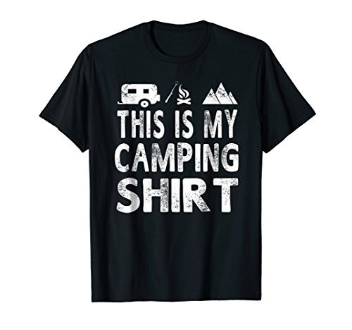 This Is My Camping Shirt Funny Camper Gift T-shirt