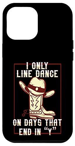 iPhone 12 Pro Max Line Dancing Western Country Line Dancer Case