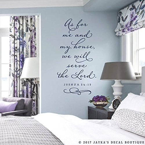 Susie85Electra As For Me And My House We Will Serve The Lord Joshua 2415 Wall Decal