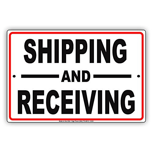 Shipping and Receiving Mail Drop Off Pick Up Dedicated Area Red Border Alert Caution Warning Notice Aluminum Metal Tin 18 inch x24 inch  Sign Plate
