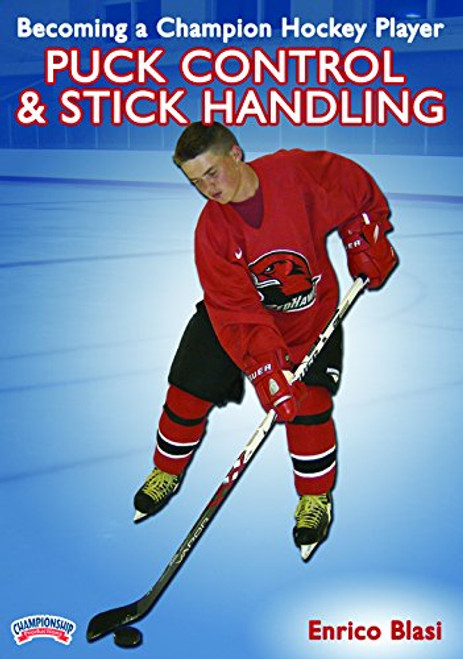 Enrico Blasi Becoming a Champion Hockey Player Puck Control and Stick Handling DVD Enrico Blasi Becoming a Champion Hockey Player Puck Control and Stick Handling DVD