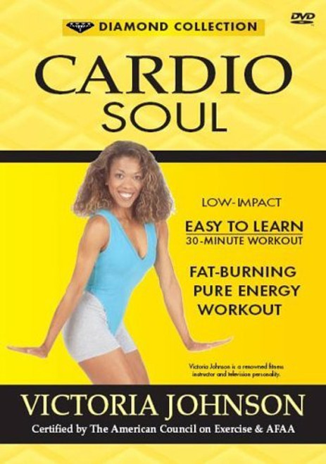 Cardio Soul Low-Impact Easy to Learn 30-Minute Workout Fat-Burning Pure Energy Workout by Victoria Johnson Cardio Soul Low-Impact Easy to Learn 30-Minute Workout Fat-Burning Pure Energy Workout by Victoria Johnson