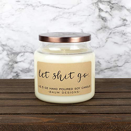 Let Shit Go Soy Candle