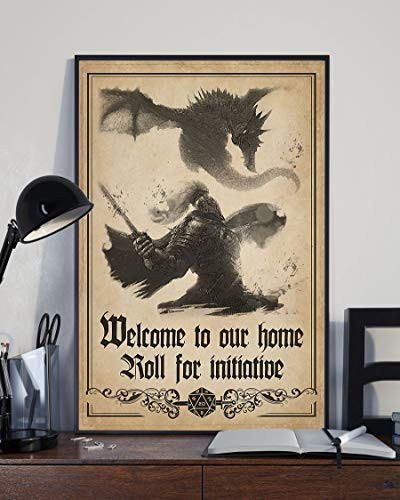HolyShirts Welcome to Our Home roll for Initiative Dungeons and Dragons d and d Game Poster  24 inches x 36 inches