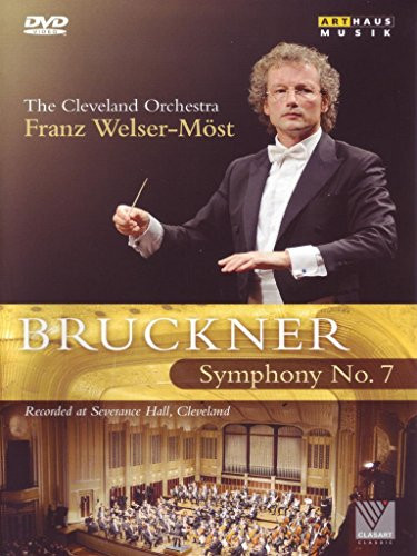 Franz Welser-Most  Anton Bruckner - Symphony No. 7