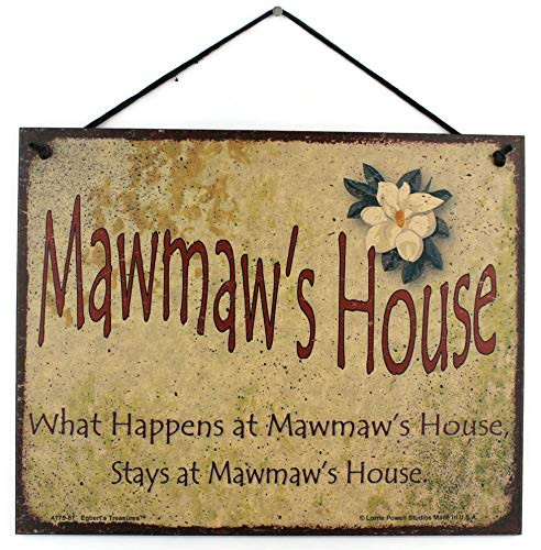 8x10 Vintage Style Sign with Magnolia Flower Saying  inch Mawmaws House What Happens at Mawmaws House Stays at Mawmaws House inch  Decorative Fun Universal Household Family Signs for Grandma  8x10