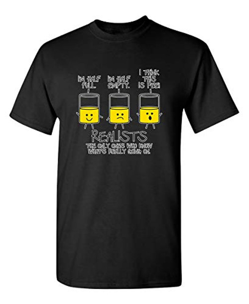 Realists The Only Ones Graphic Novelty Sarcastic Funny T Shirt XL Black Realists The Only Ones Graphic Novelty Sarcastic Funny T Shirt XL Black
