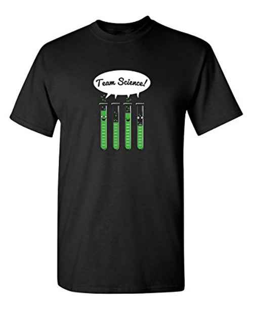 Team Science Graphic Novelty Sarcastic Funny T Shirt XL Black Team Science Graphic Novelty Sarcastic Funny T Shirt XL Black