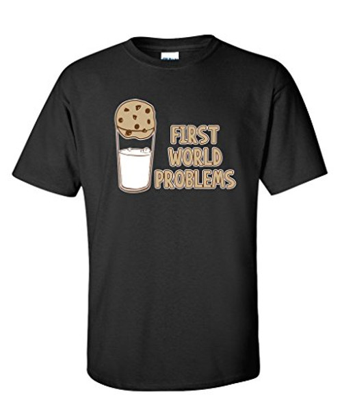 First World Problems Graphic Novelty Sarcastic Funny T Shirt XL Black First World Problems Graphic Novelty Sarcastic Funny T Shirt XL Black