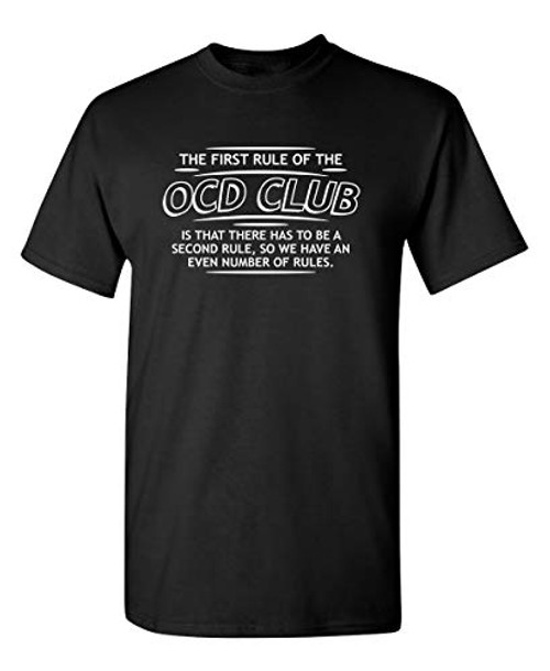 First Rule of The OCD Club Graphic Novelty Sarcastic Funny T Shirt XL Black First Rule of The OCD Club Graphic Novelty Sarcastic Funny T Shirt XL Black
