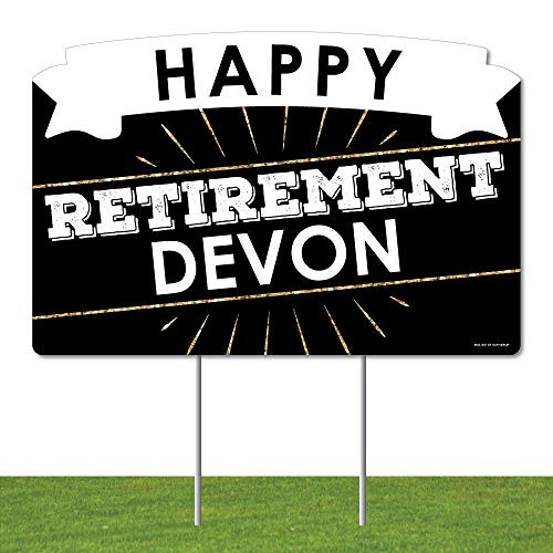 Big Dot of Happiness Personalized Happy Retirement - Retirement Party Yard Sign Lawn Decorations - Custom Name Party Yardy Sign
