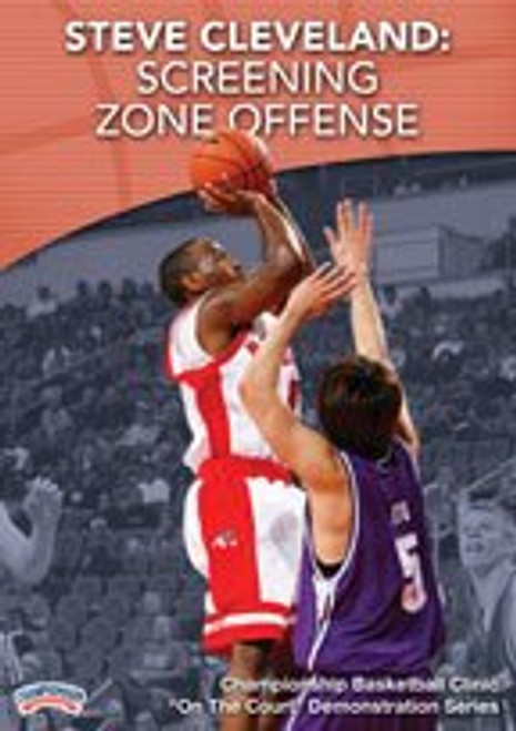 Steve Cleveland Screening Zone Offense DVD Steve Cleveland Screening Zone Offense DVD