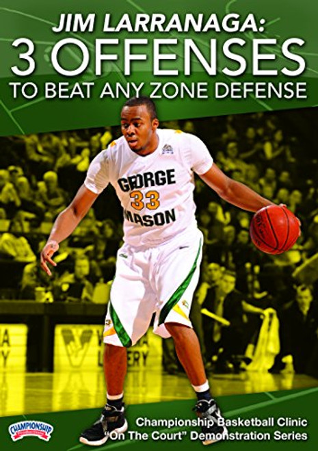 Jim Larranaga 3 Zone Offenses to Beat Any Zone Defense DVD Jim Larranaga 3 Zone Offenses to Beat Any Zone Defense DVD