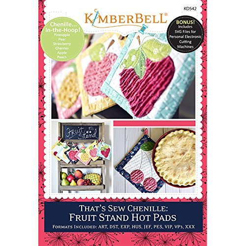 KIMBERBELL That's Sew Chenille Fruit Stand Hot Pads Machine Embroidery CD KD542