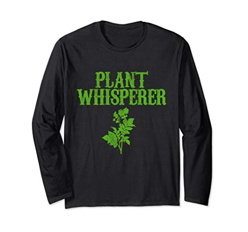 Plant Whisperer - Garden Funny Gardening Gardener Gift Long Sleeve T-Shirt
