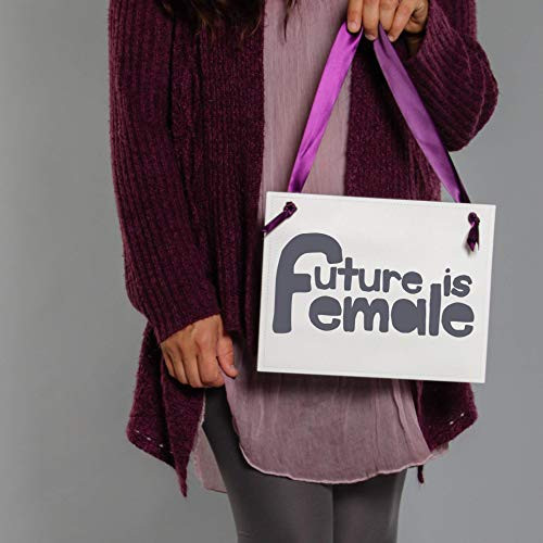 Future Is Female Sign for Feminist Girl Power Protest Banner Feminism Pride
