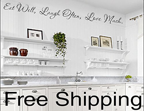 Eat Well Laugh Often Love Much. vinyl wall decal sticker romantic quote love art