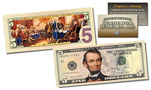 Declaration of Independence Official Legal Tender U.S.  5 Bill w COA * 2-Sided *