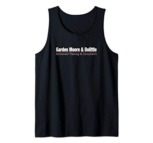GARDEN MOORE  and  DOLITTLE Retirement Planning  and  Consultants Tank Top