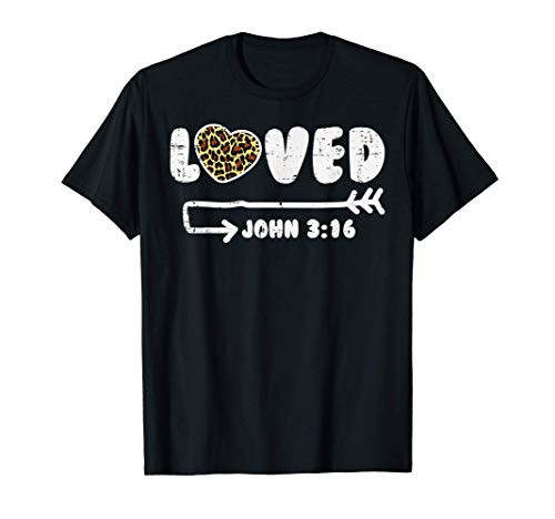 Loved John 3 16 Leopard Heart Valentines Day Christian Gift T-Shirt