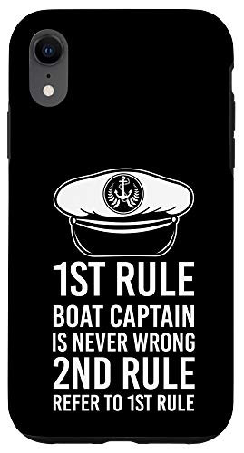 iPhone XR Boat Captain Is Never Wrong Boating s Gift Case