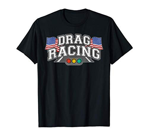 Drag Racing American Flag Racer Driver Street Outlaws Race T-Shirt