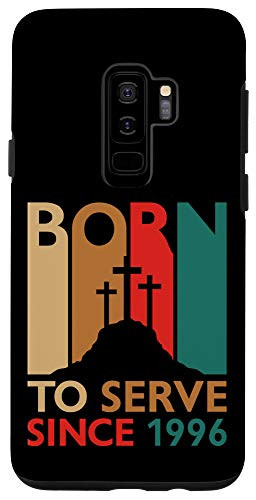 Galaxy S9 plus  Christian 25th Birthday Gift 25 Year Old Born To Serve 1996 Case