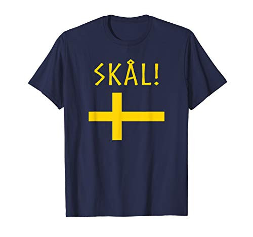 Cheers In Swedish Souvenir Flag Of Sweden Gifts Funny Skal T-Shirt