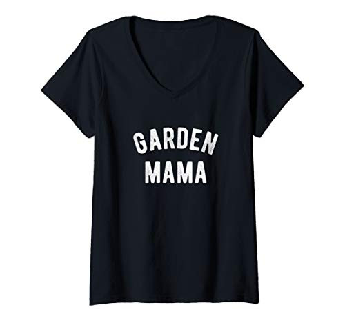 Womens Garden Mama Funny Gardening Shirt Women Gardener V-Neck T-Shirt