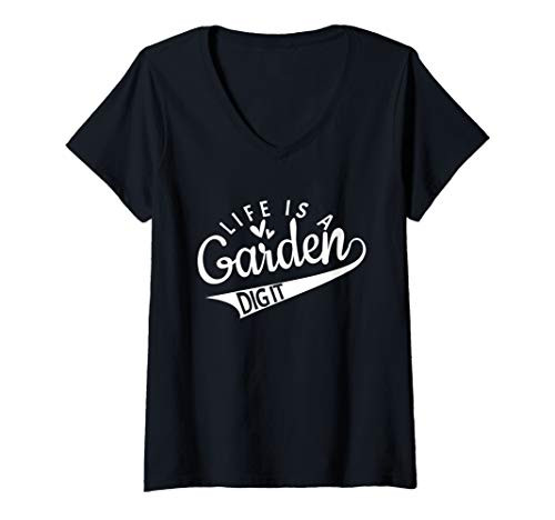Womens Life is a garden dig it   Garden lover Gardener Farmer V-Neck T-Shirt Womens Life is a garden dig it   Garden lover Gardener Farmer V-Neck T-Shirt