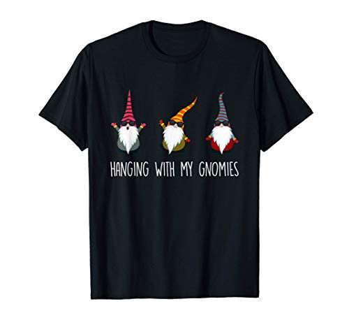 Hanging With My Gnomies Funny Yard Gnome Garden T-Shirt Hanging With My Gnomies Funny Yard Gnome Garden T-Shirt