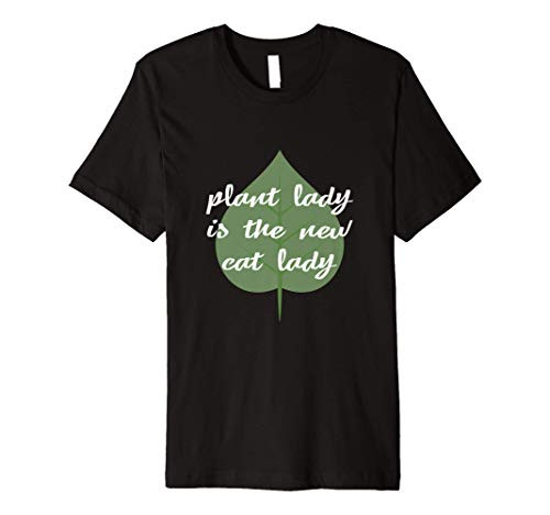 Plant Lady is the New Cat Lady Funny Womens Garden Premium T-Shirt Plant Lady is the New Cat Lady Funny Womens Garden Premium T-Shirt