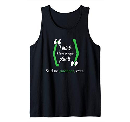 Best Funny Garden And Gardening Plant Lovers Gift Tank Top