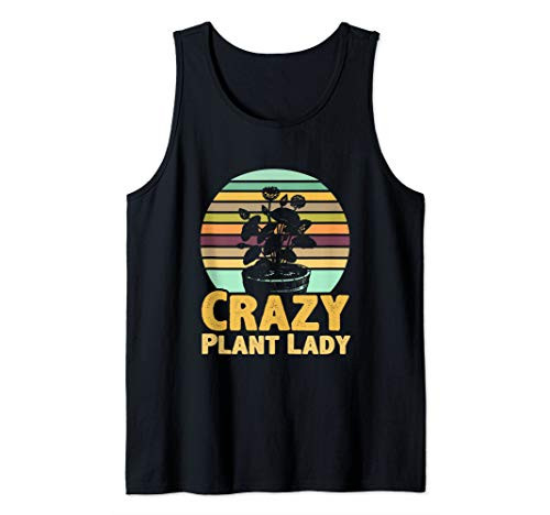 Crazy Plant Lady Plant Lover Gardener Gardening Garden Gifts Tank Top