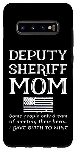 Galaxy S10 plus  Proud Deputy Sheriff Mom Mother Thin Blue Line American Flag Case