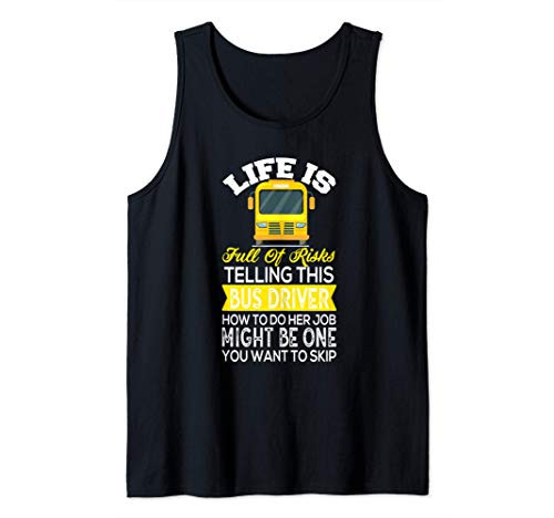 Funny Bus Driver School Bus Driving Tank Top