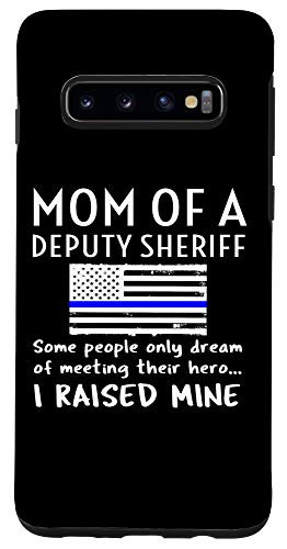 Galaxy S10 Proud Mom Of A Deputy Sheriff Mother US Thin Blue Line Flag Case