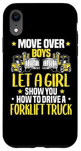 iPhone XR Forklift Operator Move Over Boys Forklift Driver Case