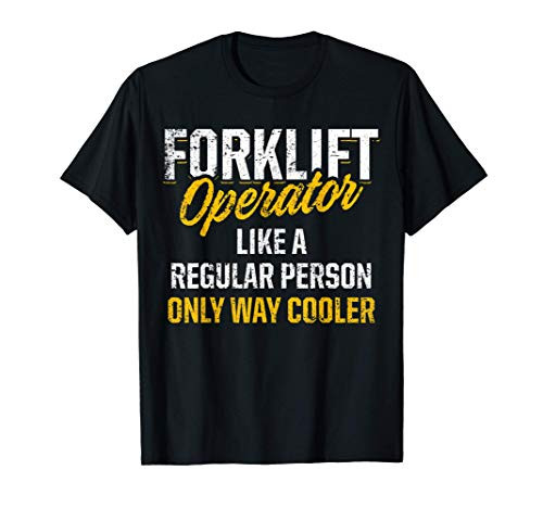Forklift Operator Life Training Funny Driver T-Shirt