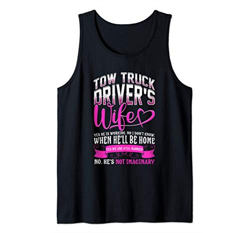 Tow Truck Driver Wife Gift Tow Trucker Cute Tank Top Tow Truck Driver Wife Gift Tow Trucker Cute Tank Top