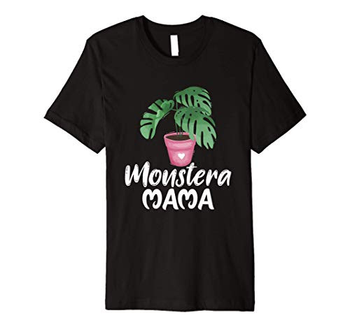 Monstera Plant Mama - Garden Gardening Lovers Premium T-Shirt