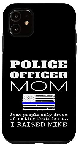 iPhone 11 Proud Mom Of A Police Officer Mother Thin Blue Line US Flag Case