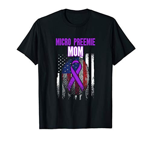 Micro Preemie NICU New Mom Fights Premature Birth T-Shirt