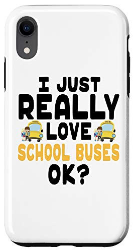 iPhone XR Cute School Buses - I Love School Buses OK Case