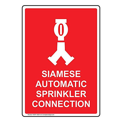 Vertical Siamese Automatic Sprinkler Connection Sign 10x7 inch Aluminum for Fire Safety Equipment by ComplianceSigns