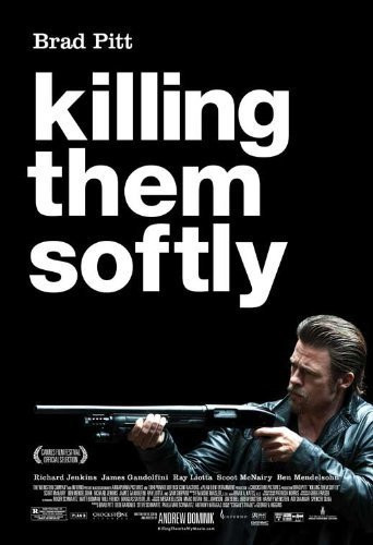 Killing Them Softly Poster  27 x 40-69cm x 102cm   Style B   2012