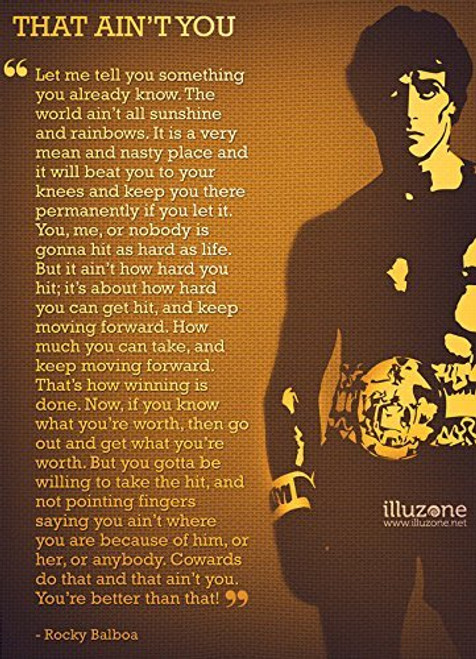 Rocky Balboa -Quotes 12- Get Motivated Poster 12 x 15 Rocky Balboa -Quotes 12- Get Motivated Poster 12 x 15