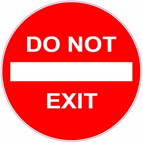 U.S. Custom Stickers Do Not Exit Red Circle Sticker 7 inch